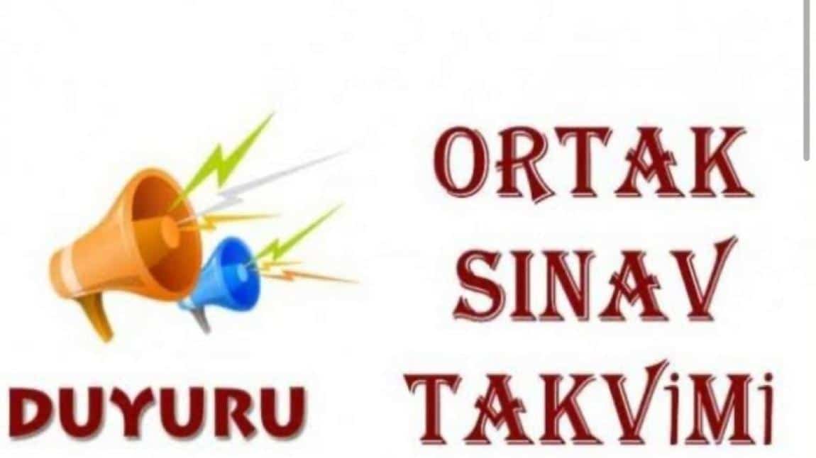 OKULUMUZDA ORTAK SINAV TAKVİMİ BELLİ OLDU 